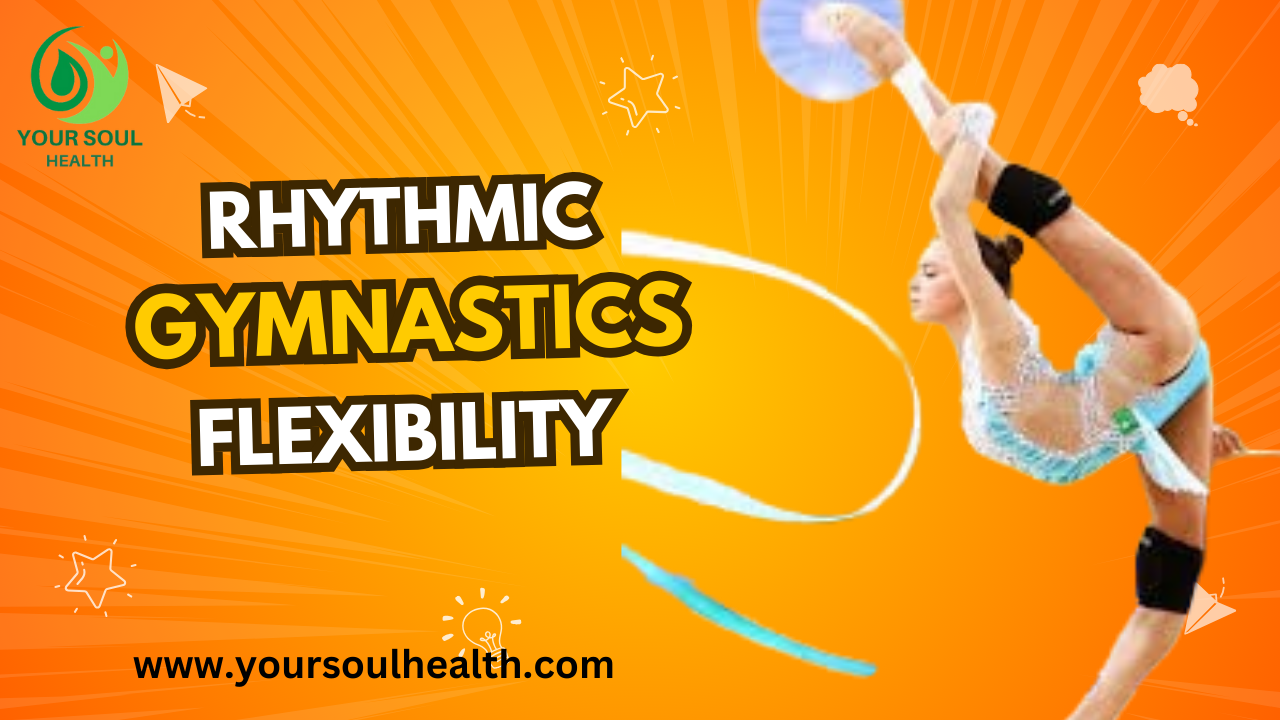 Rhythmic Gymnastics Flexibility